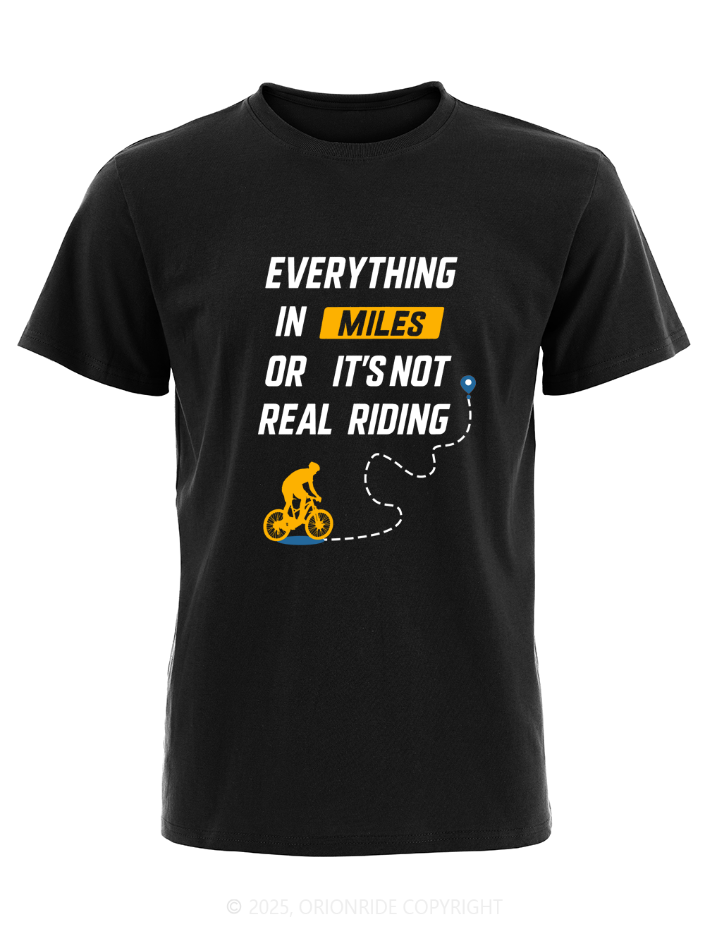 Orionride Ride To The Finish Line Short Sleeves Bike T-Shirt