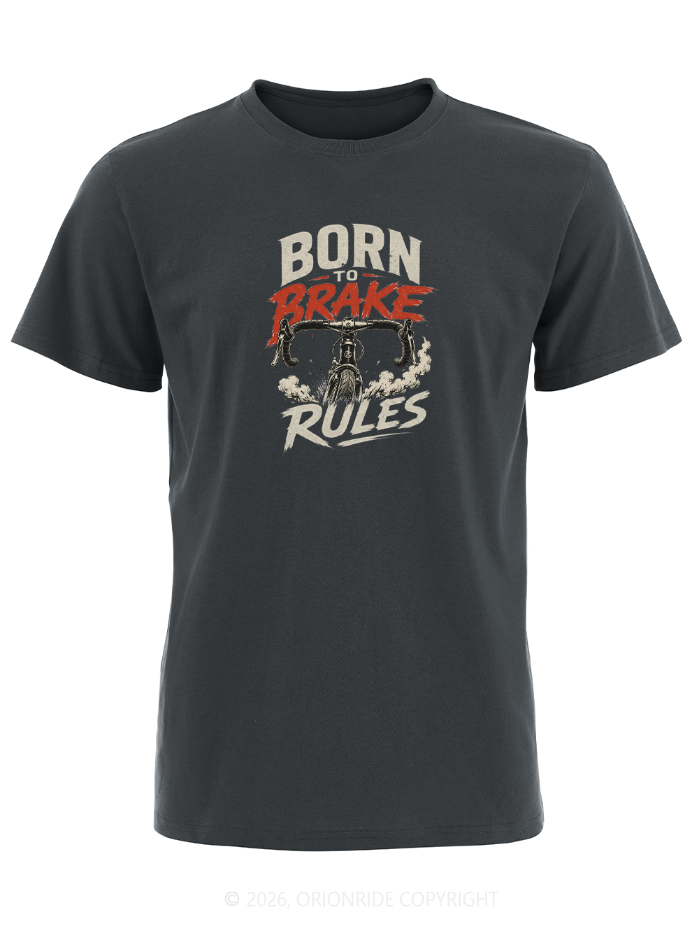 Orionride Born To Break Rules Short Sleeves Bike T-Shirt