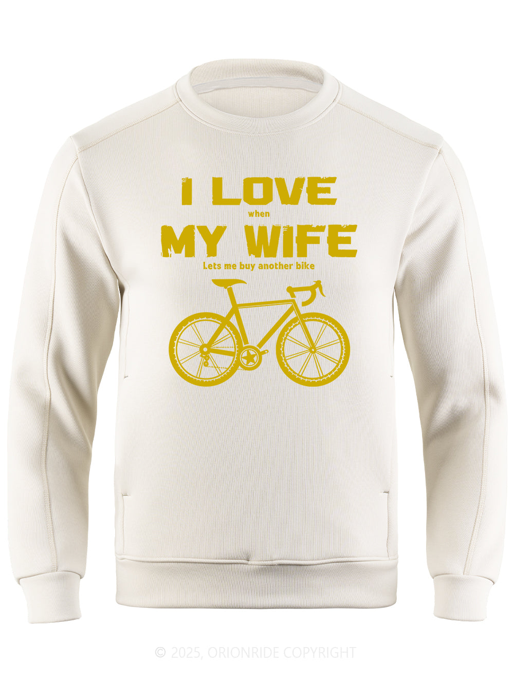 Orionride I Love My Wife Long Sleeve Bike Sweatshirt