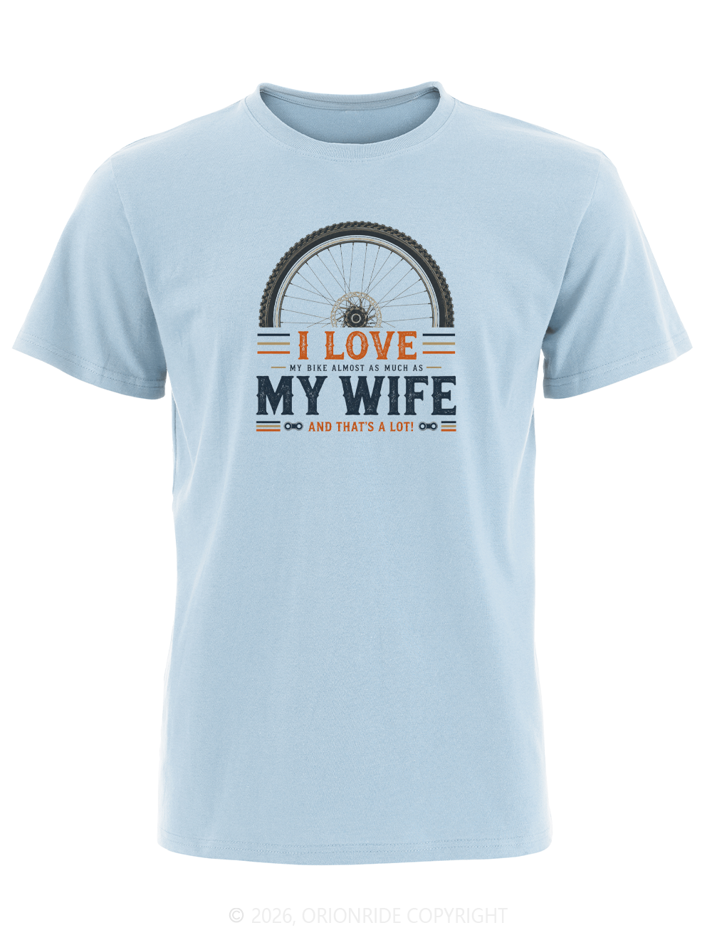 Orionride Wheel Love Words Short Sleeves Bike T-Shirt