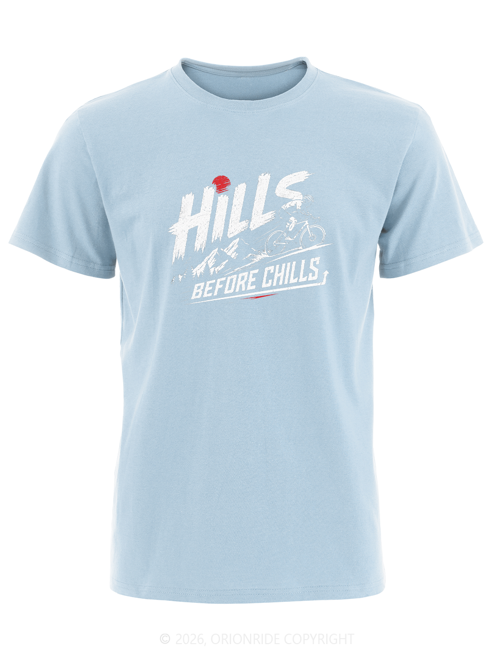 Orionride Hills Before Chills Short Sleeves Bike T-Shirt