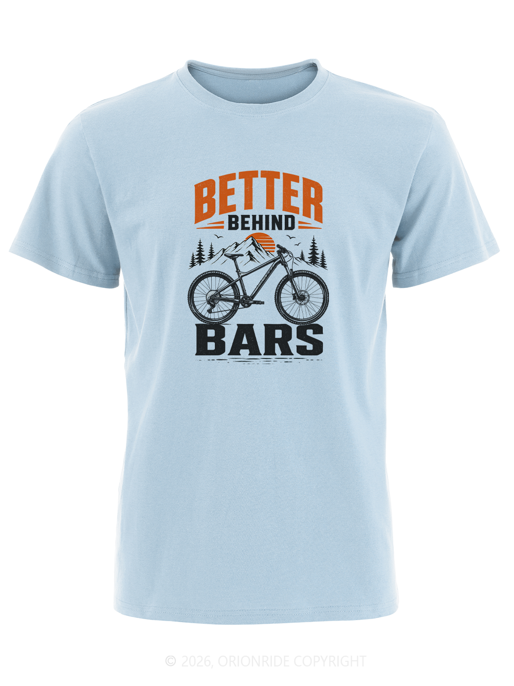 Orionride Better Behind Bars Short Sleeves Bike T-Shirt