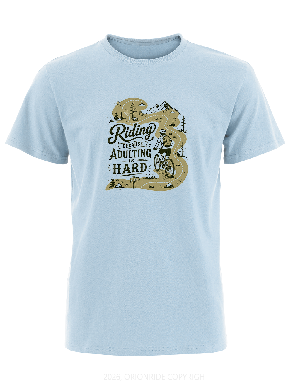 Orionride Adulting Is Hard Short Sleeves Bike T-Shirt