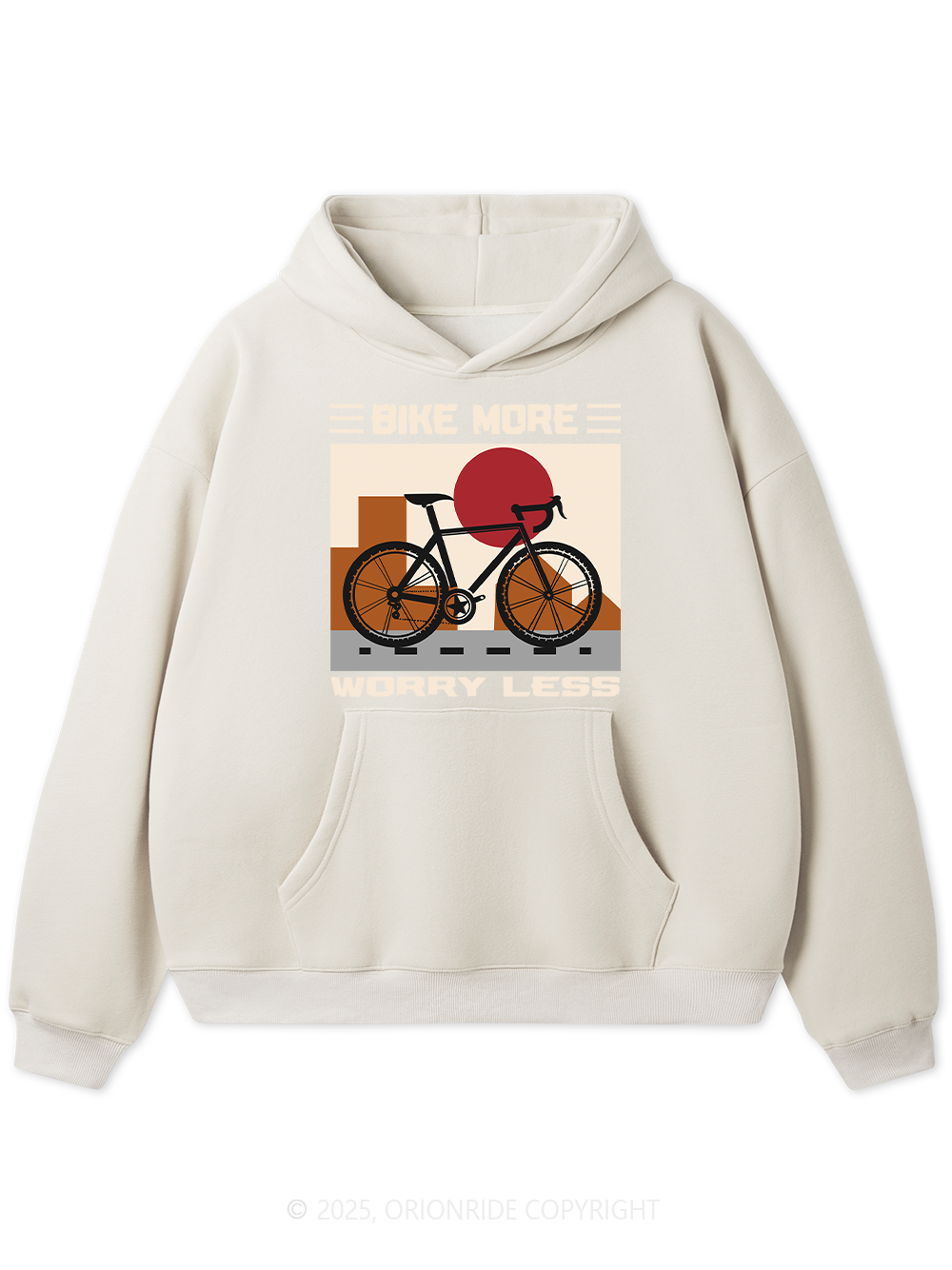 Orionride Bike More Worry Less Fleece Hoodie