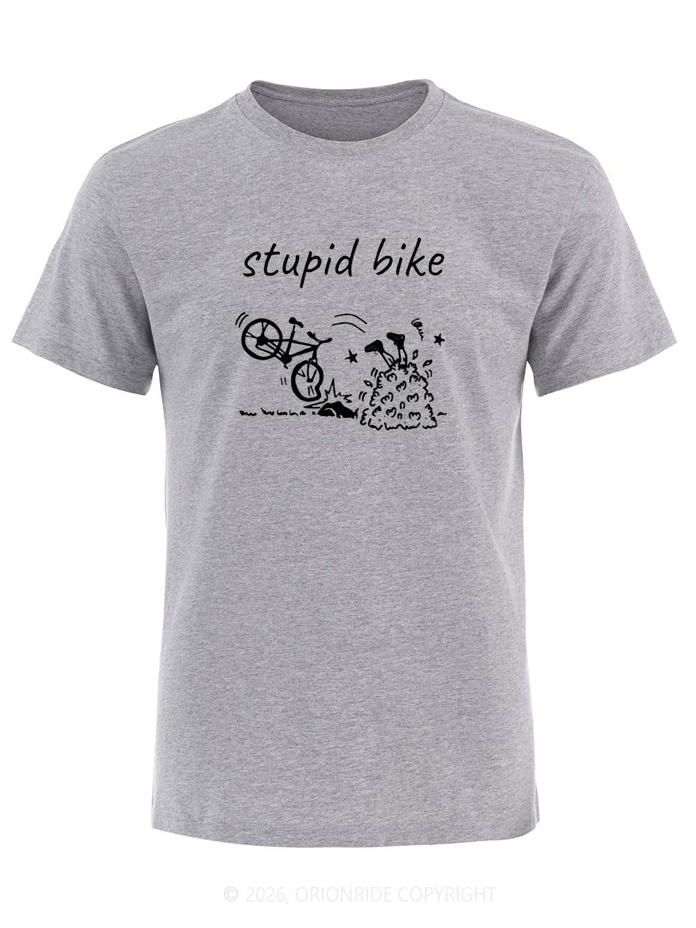 Orionride Stupid Bike Short Sleeves Bike T-Shirt