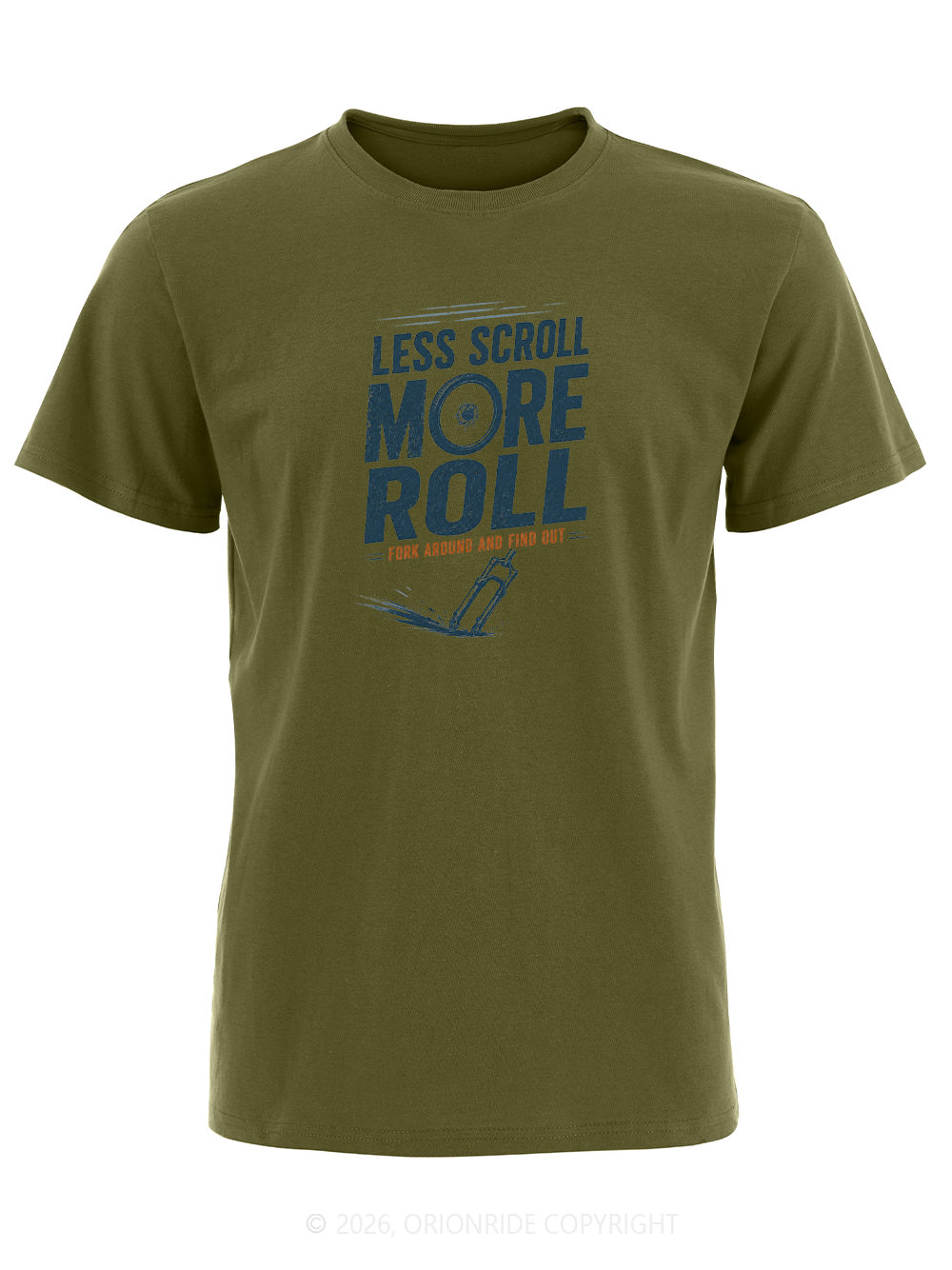 Orionride Less Scroll More Roll Short Sleeves Bike T-Shirt