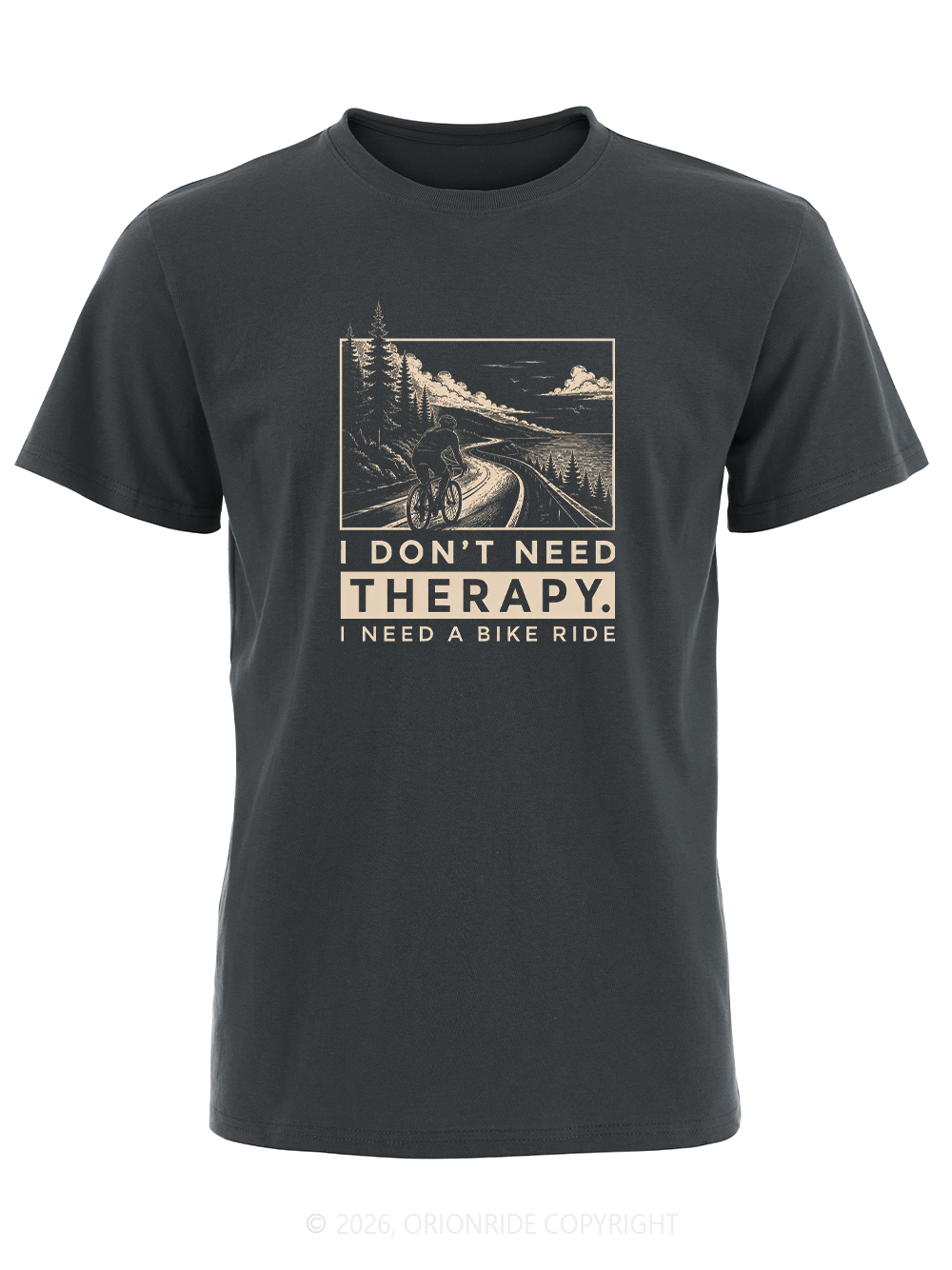 Orionride I Don’T Need Therapy Short Sleeves Bike T-Shirt