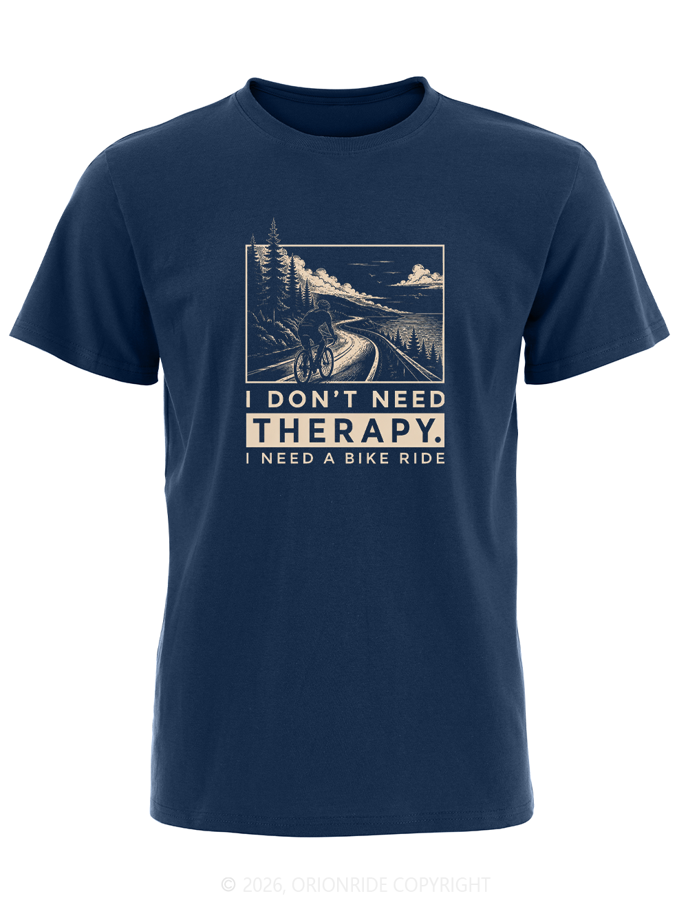 Orionride I Don’T Need Therapy Short Sleeves Bike T-Shirt