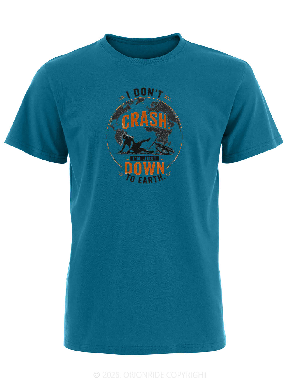 Orionride I'm Just Down To Earth Short Sleeves Bike T-Shirt