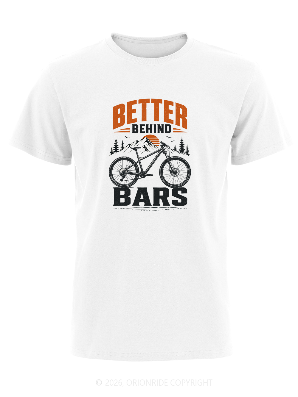 Orionride Better Behind Bars Short Sleeves Bike T-Shirt