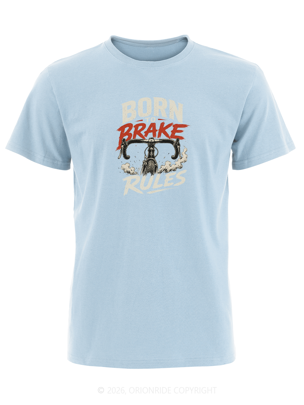 Orionride Born To Break Rules Short Sleeves Bike T-Shirt