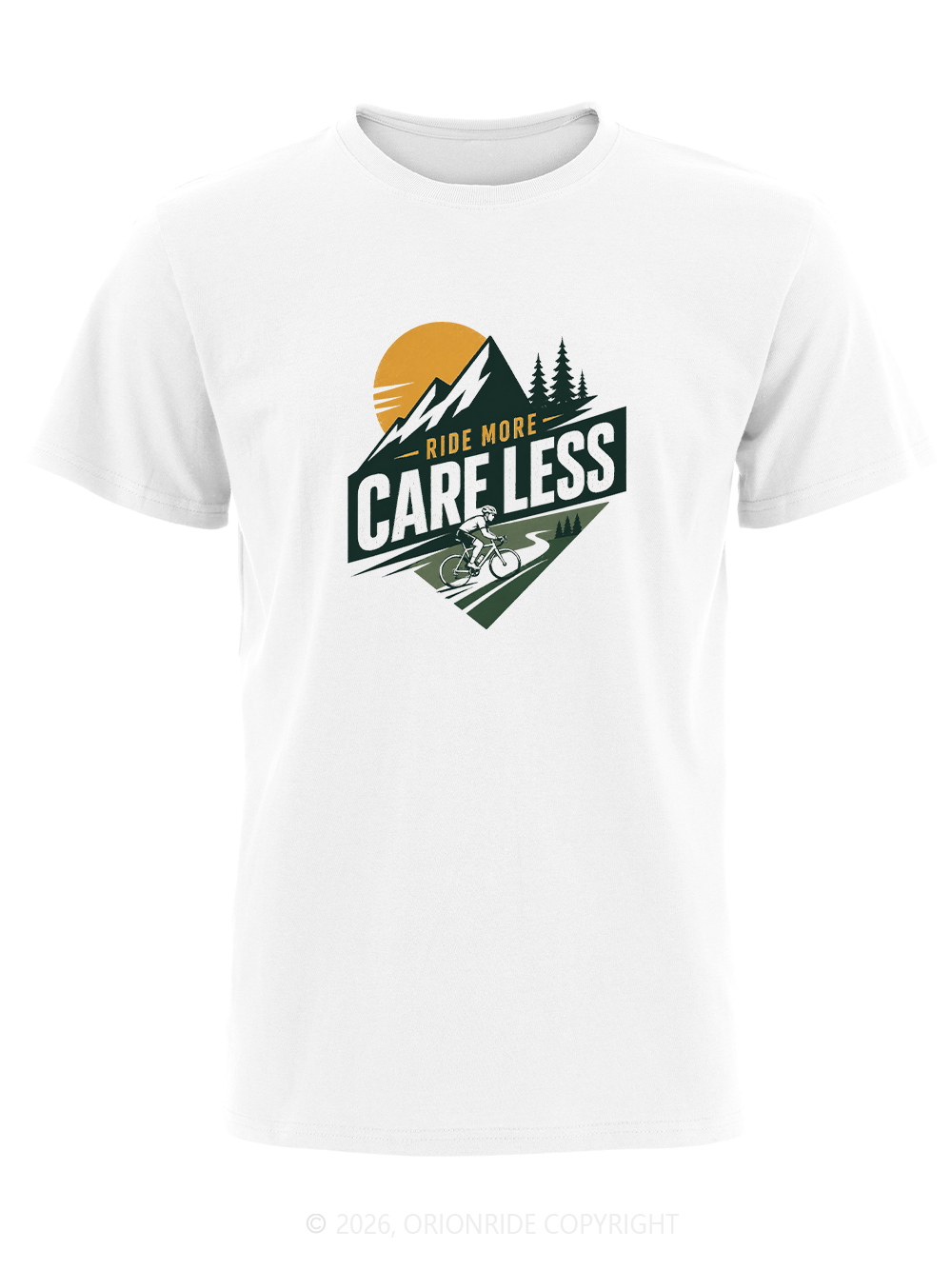 Orionride Ride More Care Less Short Sleeves Bike T-Shirt