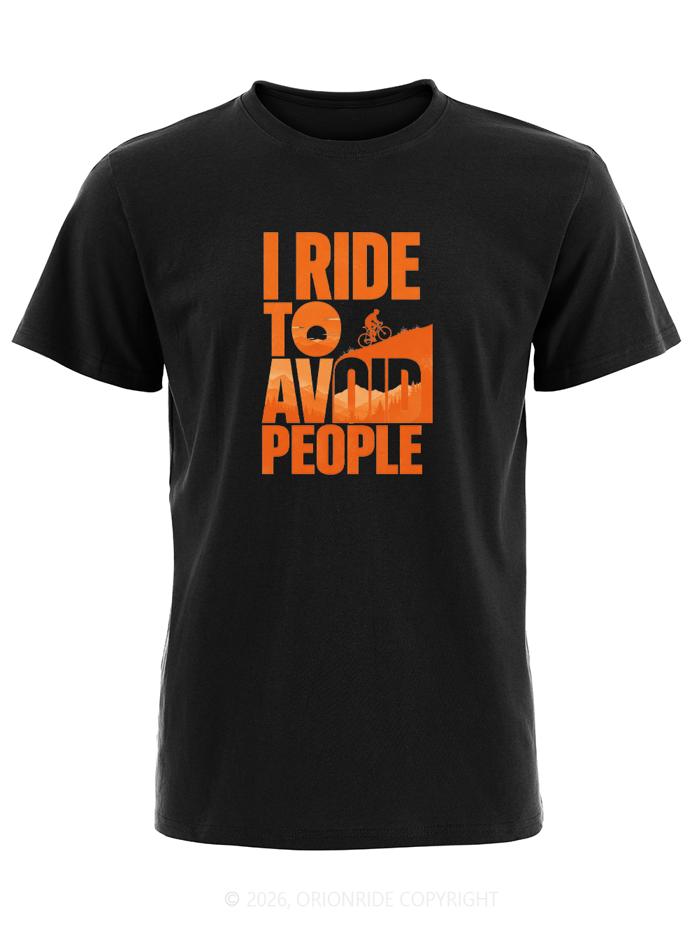 Orionride I Ride To Avoid People Short Sleeves Bike T-Shirt