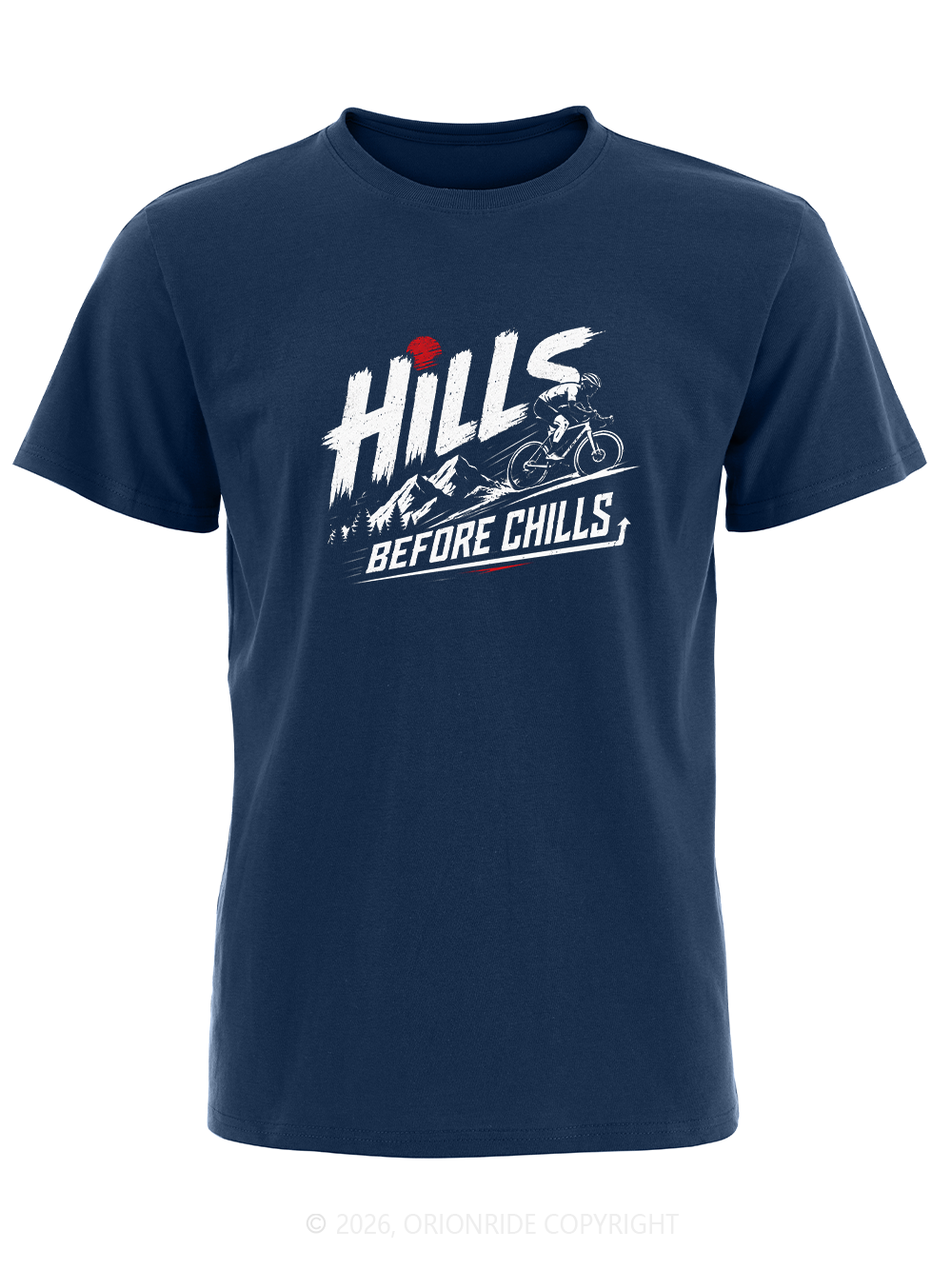 Orionride Hills Before Chills Short Sleeves Bike T-Shirt