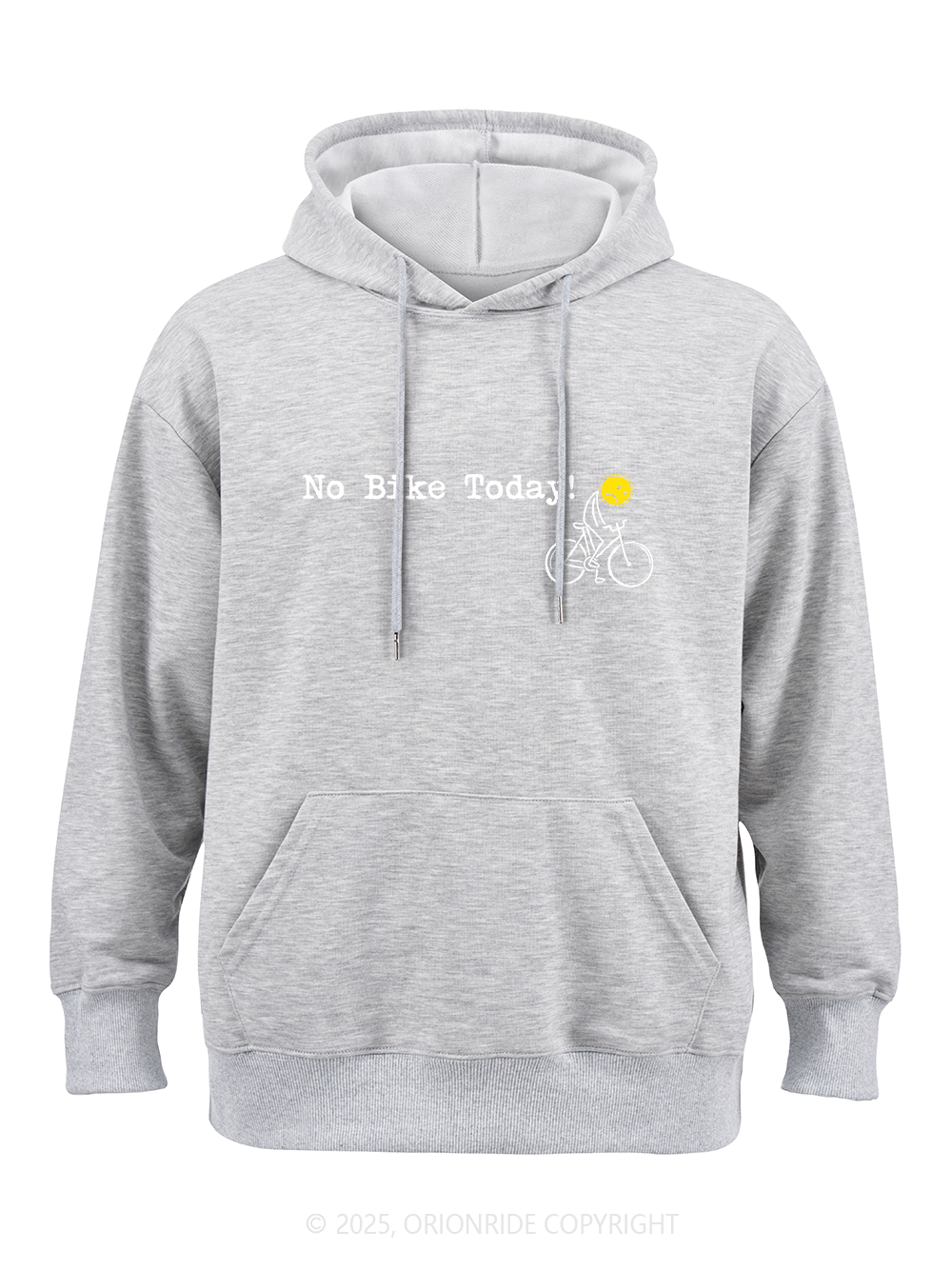 Orionride No Bike Today Classic Hoodie