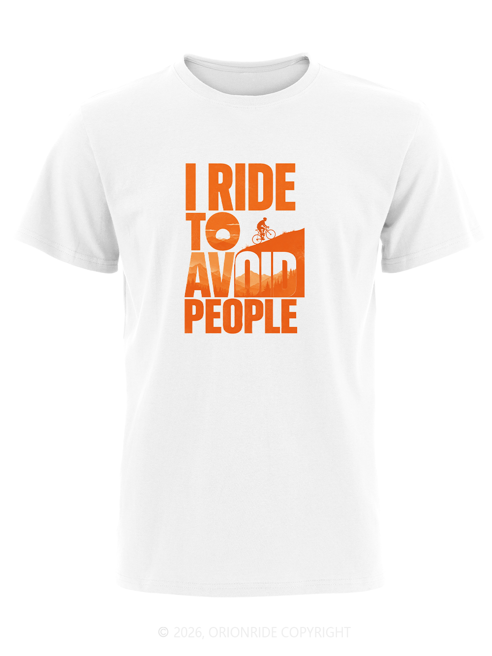 Orionride I Ride To Avoid People Short Sleeves Bike T-Shirt