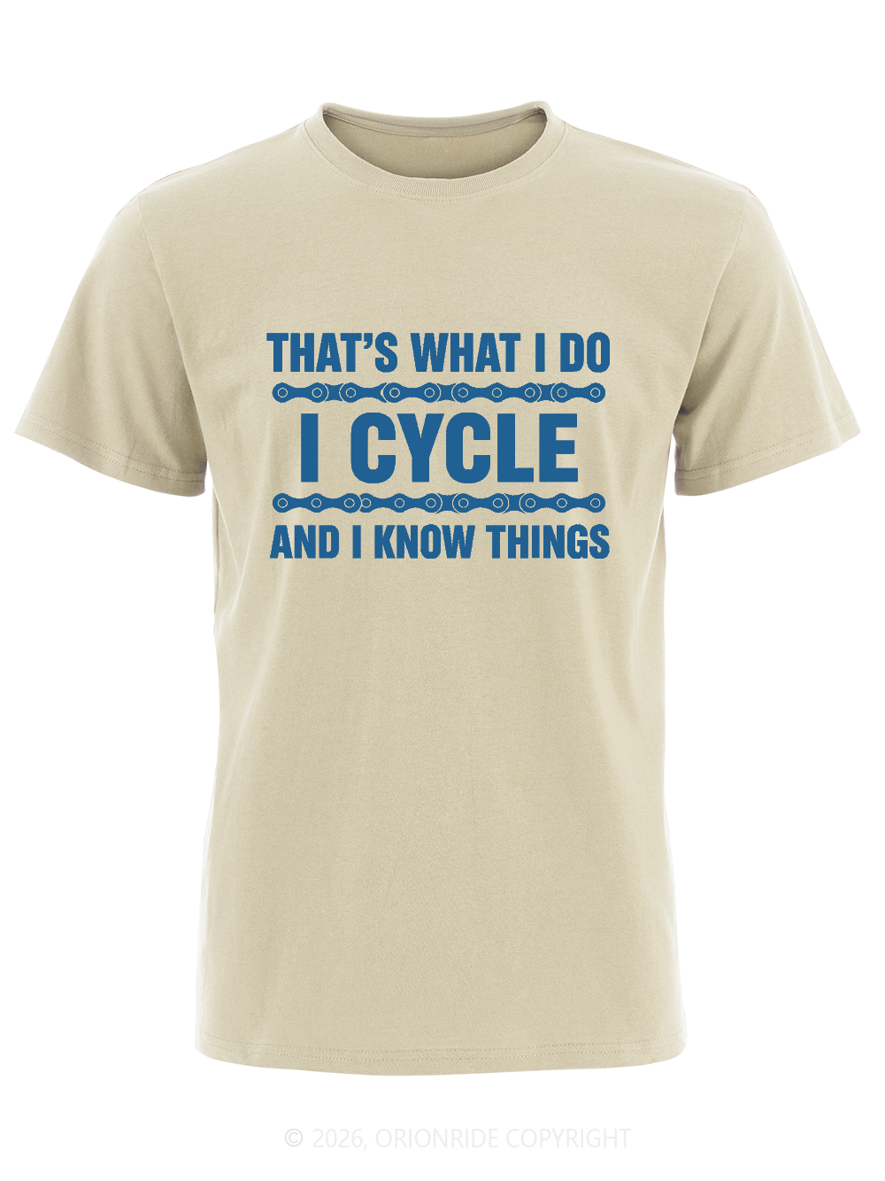 Orionride That's What I Do Short Sleeves Bike T-Shirt