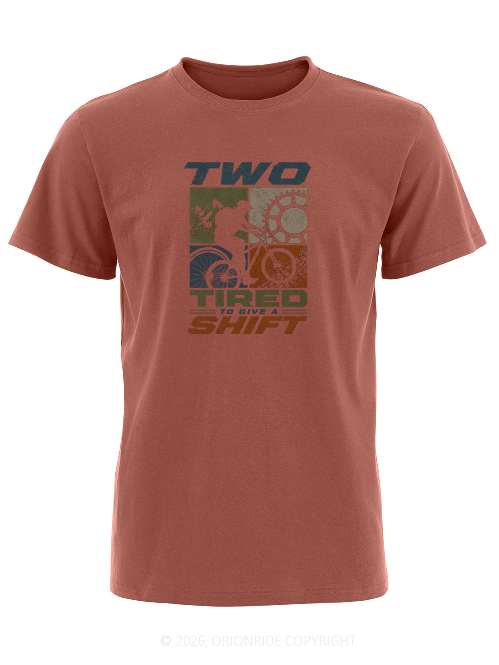 Orionride Two Tired To Give A Shift Short Sleeves Bike T-Shirt