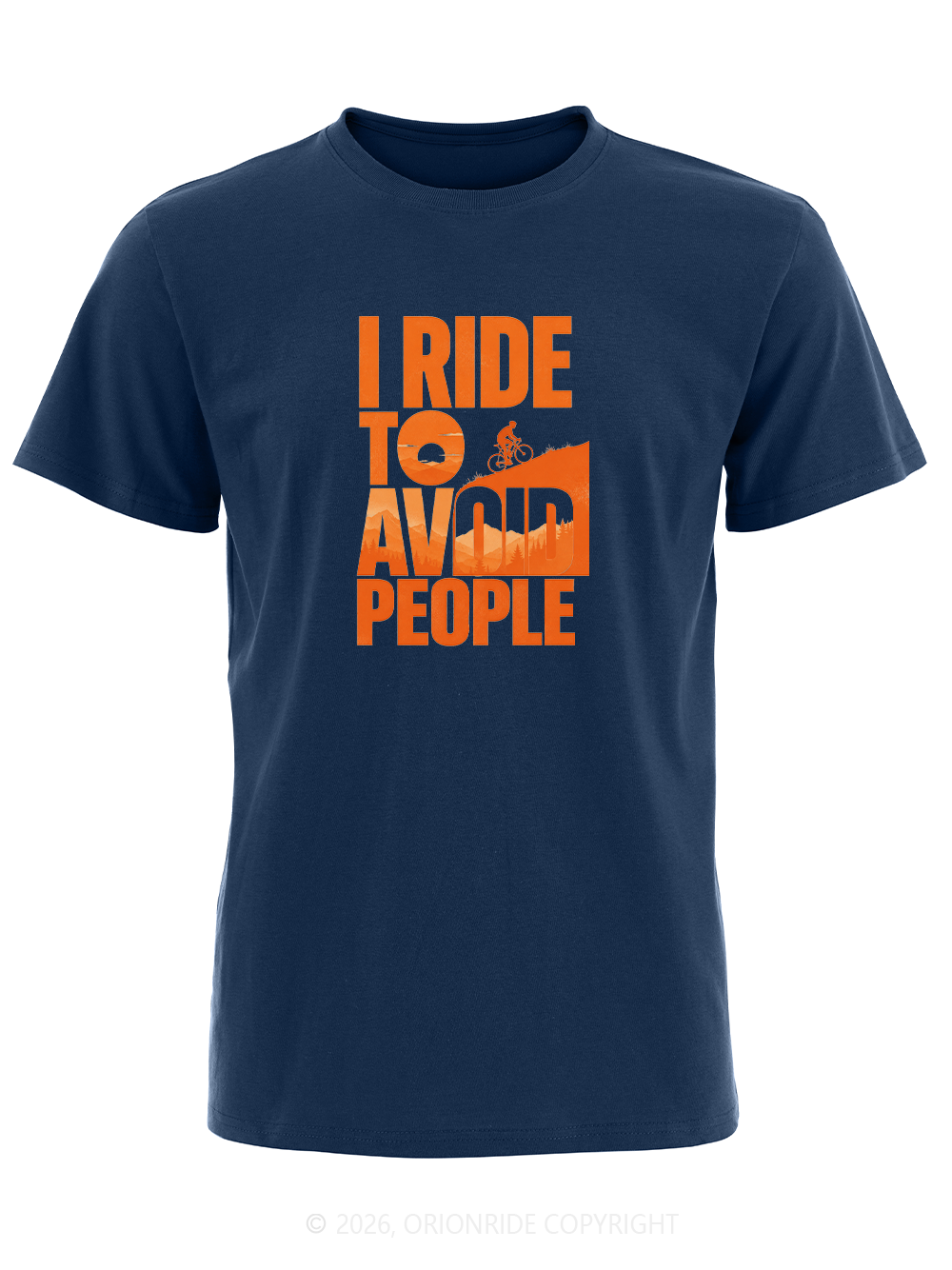 Orionride I Ride To Avoid People Short Sleeves Bike T-Shirt
