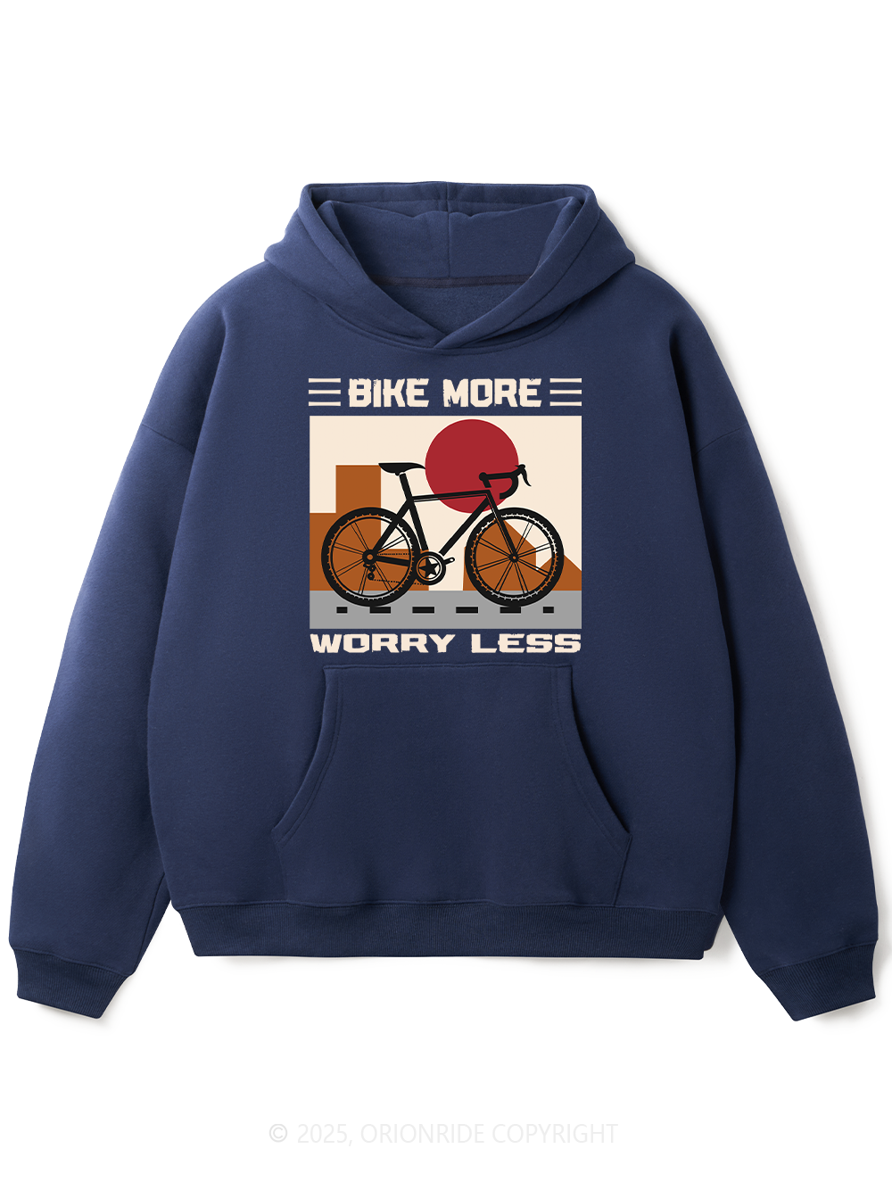 Orionride Bike More Worry Less Fleece Hoodie