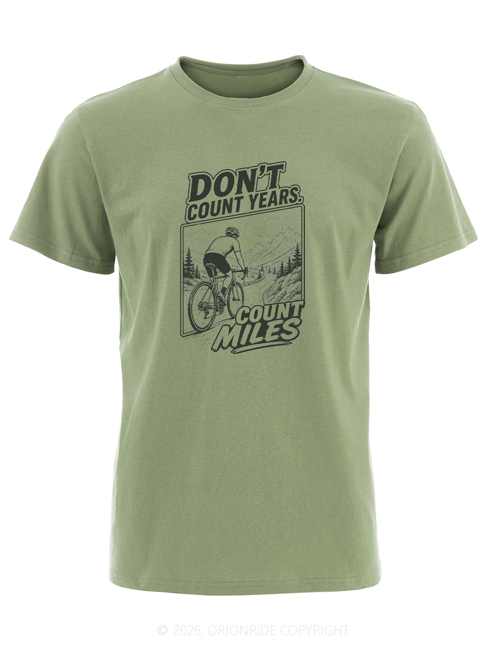 Orionride Don’T Count Years Short Sleeves Bike T-Shirt