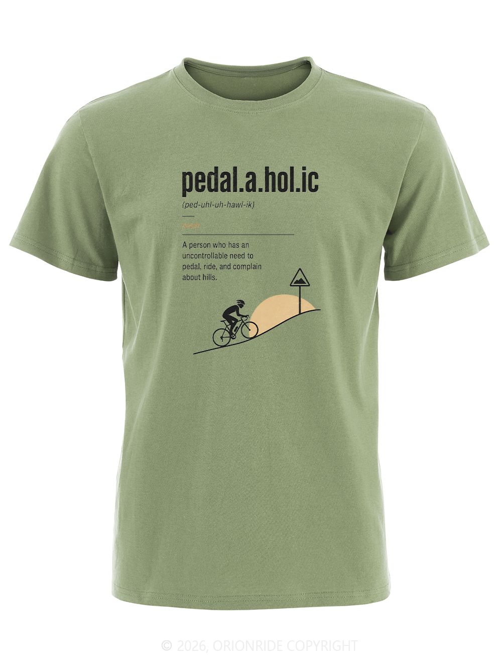 Orionride The Meaning Of Pedal Short Sleeves Bike T-Shirt