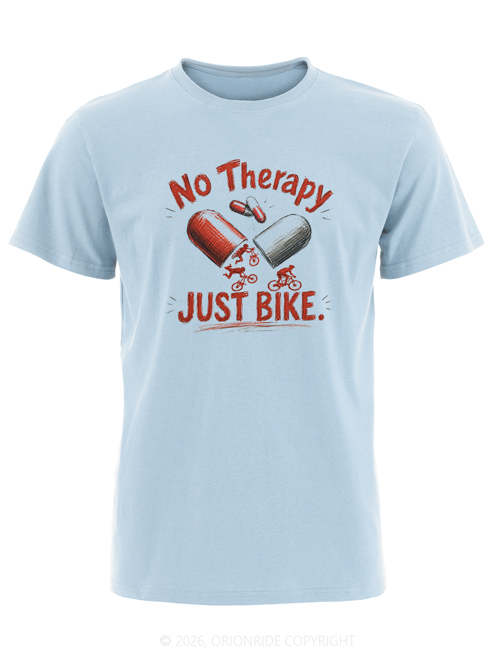 Orionride No Therapy Just Bike Short Sleeves Bike T-Shirt