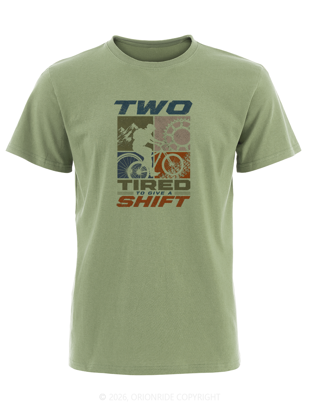 Orionride Two Tired To Give A Shift Short Sleeves Bike T-Shirt