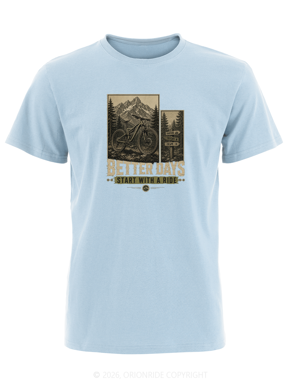 Orionride Ride Better Days Short Sleeves Bike T-Shirt