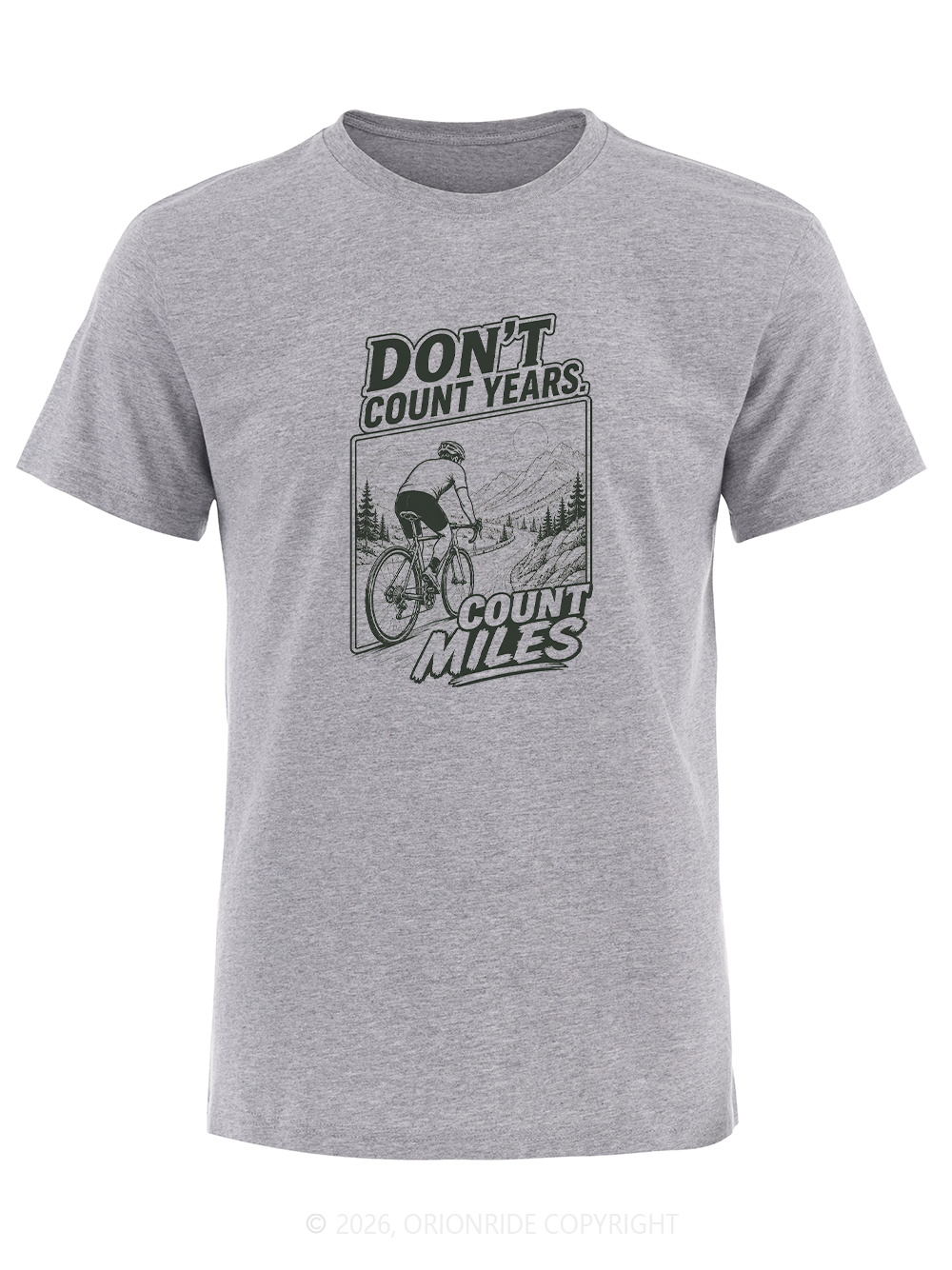 Orionride Don’T Count Years Short Sleeves Bike T-Shirt
