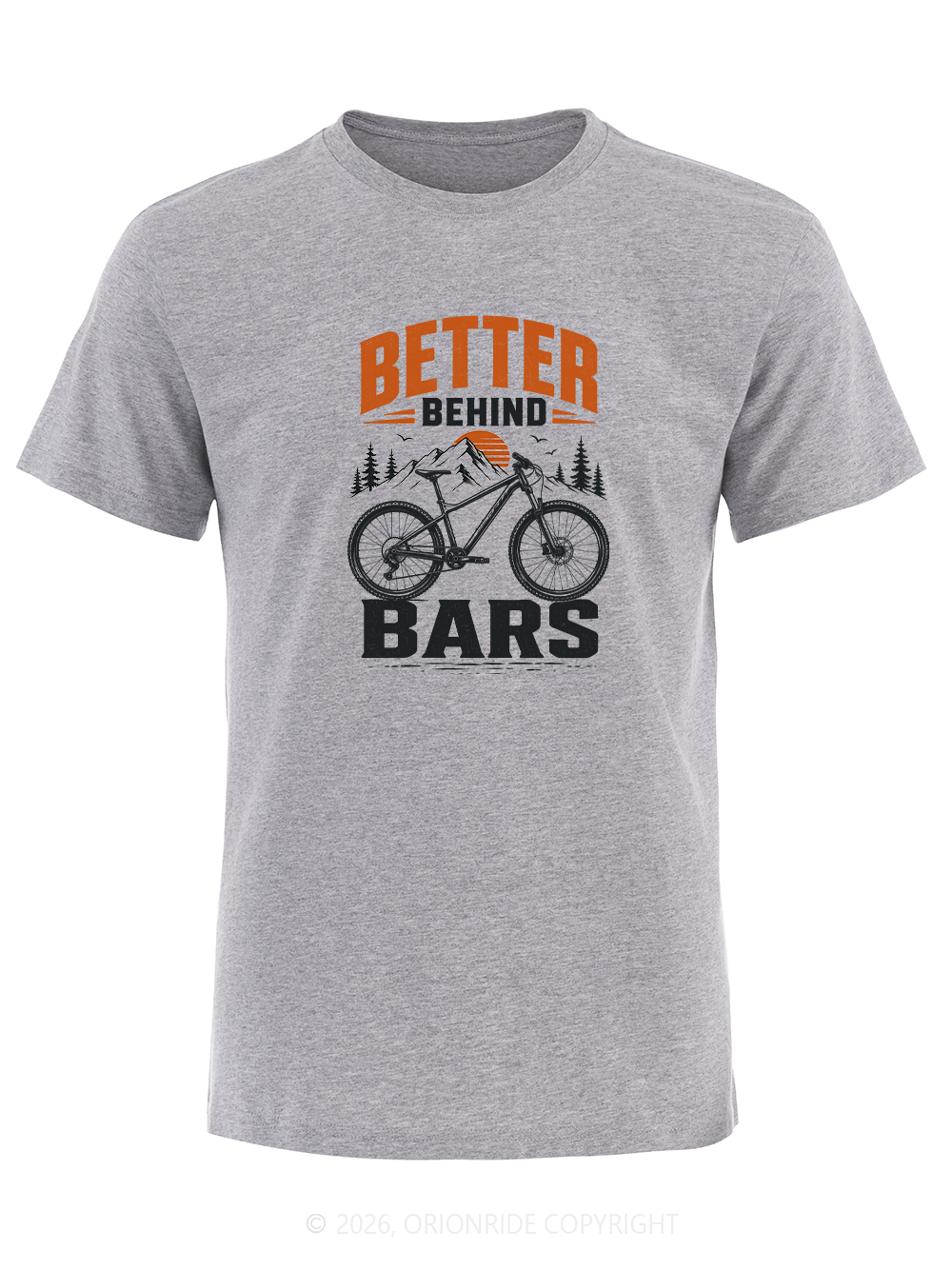 Orionride Better Behind Bars Short Sleeves Bike T-Shirt