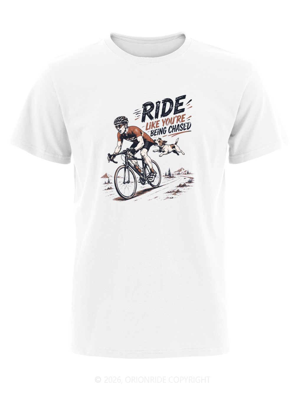 Orionride Like You’Re Being Chased Short Sleeves Bike T-Shirt