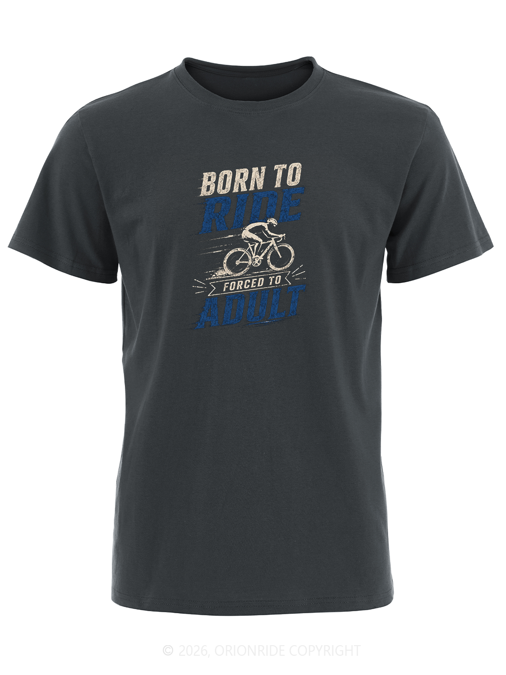 Orionride Forced To Adult Short Sleeves Bike T-Shirt
