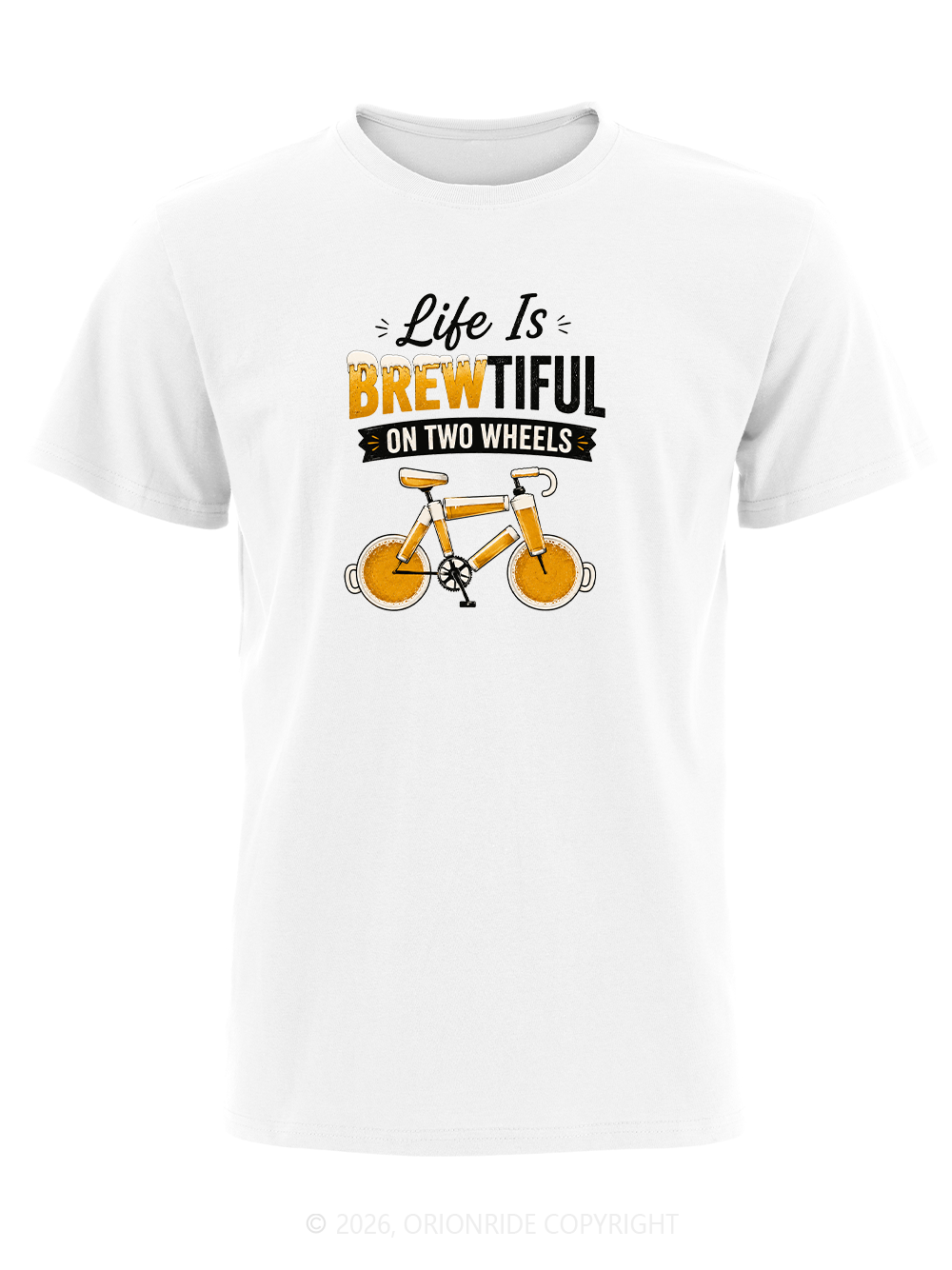 Orionride Life Is Brewtiful Short Sleeves Bike T-Shirt