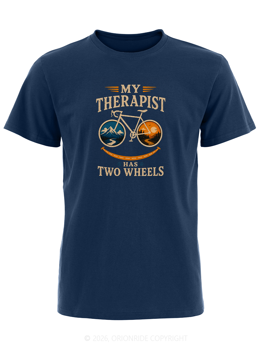 Orionride My Therapist Has Two Wheels Short Sleeves Bike T-Shirt