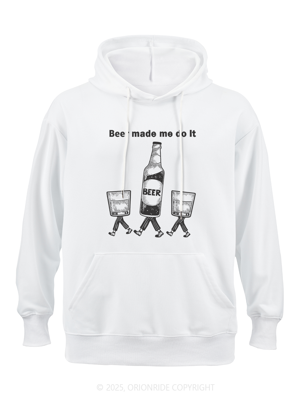 Orionride Beer Made Me Do It Classic Hoodie